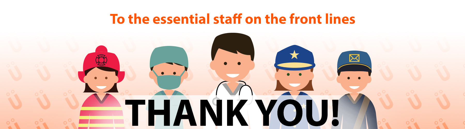A Big THANK YOU to Our Front-Line Emergency Workers!